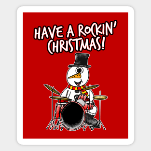 Have A Rockin' Christmas Snowman Playing Drums Magnet